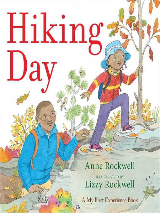 Title details for Hiking Day by Anne Rockwell - Wait list